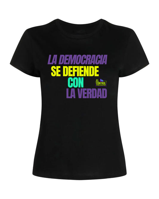 La democracia SE DEFIENDE con la VERDAD